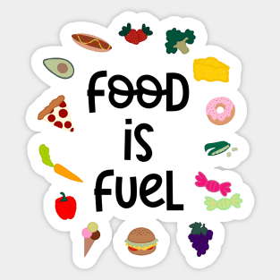 Food Is Fuel Eating Disorder Recovery Sticker